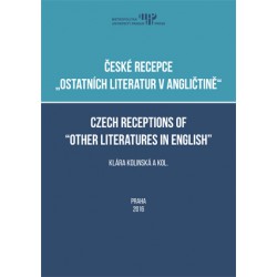 České recepce "ostatních literatur v angličtině" - Czech receptions of "other literatures in English"