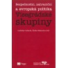 Bezpečnostní, zahraniční a evropská politika Visegrádské skupiny