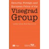 Security, Foreign and European Policy of the Visegrad Group