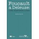 Foucault a Deleuze : o těle, experimentu a etice