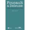Foucault a Deleuze : o těle, experimentu a etice