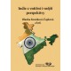 Indie z vnitřní i vnější perspektivy