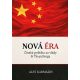 Nová éra - Čínská politika za vlády Si Ťin-pchinga